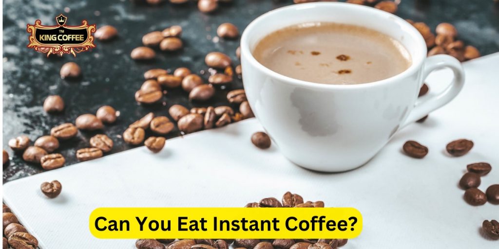 Can You Eat Instant Coffee?