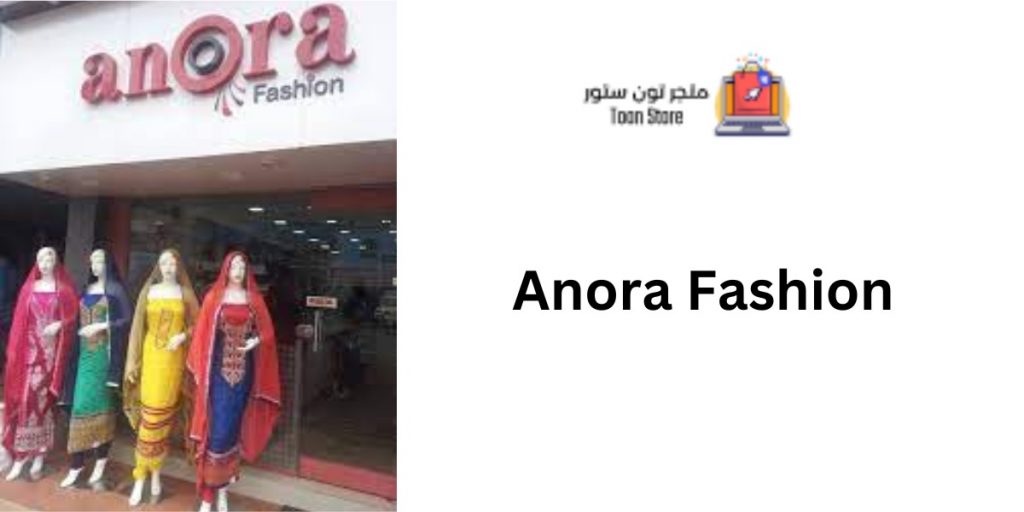 Anora Fashion
